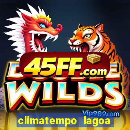 climatempo lagoa real bahia